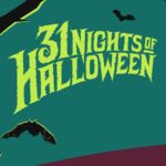 31 nights of halloween promo image with wolf howling bad and owl